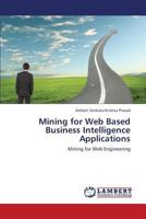 Mining for Web Based Business Intelligence Applications 3659320226 Book Cover