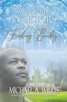 Finding Binkey (When Your ANCESTORS Choose You) B0DVLKTXSS Book Cover