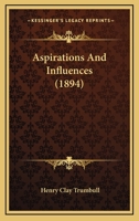 Aspirations And Influences 1245591215 Book Cover