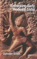 Rethinking Early Medieval India 0198070020 Book Cover