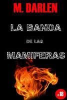 La banda de las mamiferas 1533342377 Book Cover