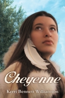 Cheyenne 148417514X Book Cover