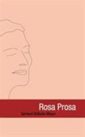 Rosa Prosa 3833438142 Book Cover