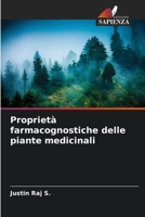 Proprietà farmacognostiche delle piante medicinali (Italian Edition) 6209447198 Book Cover