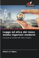 Legge ed etica dei mass media nigeriani moderni (Italian Edition) 6207920937 Book Cover