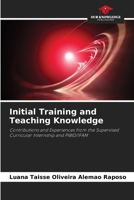 Initial Training and Teaching Knowledge 620727203X Book Cover