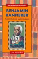 Benjamin Banneker: Astronomer and Mathematician (African-American Biographies) 0766012085 Book Cover