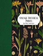 Vintage Botanical Prints 154124270X Book Cover
