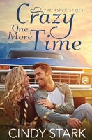 Crazy One More Time 1648394884 Book Cover