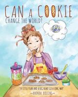 Can a Cookie Change the World? 1640852328 Book Cover