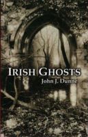 Irish Ghosts 0862817668 Book Cover