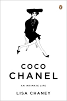 Chanel: An Intimate Life 0141036850 Book Cover