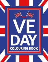 VE DAY COLOURING (PB) 0702343064 Book Cover