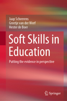 Soft Skills in Education : Putting the Evidence in Perspective 3030547868 Book Cover