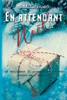 En attendant Noël (French Edition) 2364754461 Book Cover