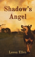 Shadow's Angel 0646834932 Book Cover