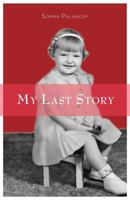 My Last Story 1770976884 Book Cover
