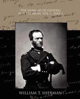 The Memoirs of General W. T. Sherman, Volume I., Part 1 1438528701 Book Cover