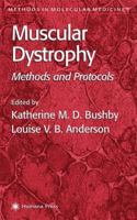 Methods in Molecular Medicine, Volume 43: Muscular Dystrophy: Methods and Protocols 1617371408 Book Cover