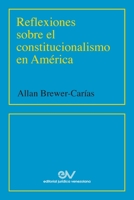 Reflexiones Sobre El Constitucionalismo En Am�rica (2001) 1638215510 Book Cover