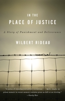 In the Place of Justice: A Story of Punishment and Deliverance 0307264815 Book Cover