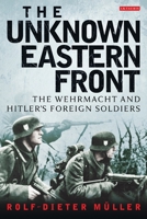 The Unknown Eastern Front 1780760728 Book Cover