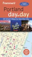 Frommer's Portland day by day 1628873841 Book Cover