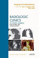 Imaging of Incidentalomas, an Issue of Radiologic Clinics of North America, 49 1455705012 Book Cover