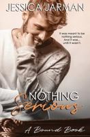 Nothing Serious 1518783481 Book Cover