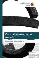 Cara al viento como un león: Pleitesiario Marechaliano 6200491216 Book Cover