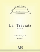 OperEnsemble12, La Traviata (G.Verdi): Reduced Score 1542876818 Book Cover