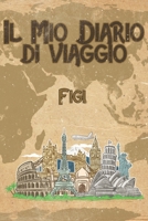 Il mio diario di viaggio Figi: 6x9 Diario di viaggio I Taccuino con liste di controllo da compilare I Un regalo perfetto per il tuo viaggio in Figi e per ogni viaggiatore (Italian Edition) 169994976X Book Cover