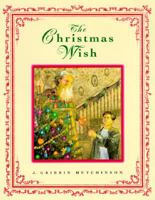 The Christmas Wish 0689811586 Book Cover