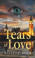 Tears of Love 1982285680 Book Cover