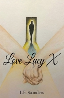 Love Lucy X 1835386415 Book Cover