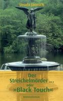 Der Streichelmörder ... oder Black Touch 3746071240 Book Cover