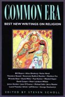 Common Era: Best New Writings on Religion (Common Era) 1883991129 Book Cover
