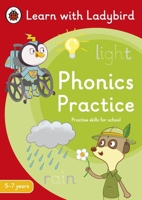 Phonics Practice: A Learn with Ladybird Activity Book (5-7 Years): Ideal for Home Learning (Ks1) 0241575591 Book Cover