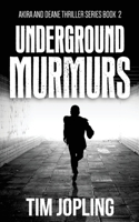 Underground Murmurs 1508444404 Book Cover