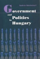 Government and Politics in Hungary 9639116610 Book Cover