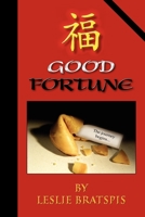 Good Fortune B08YHTGLWY Book Cover