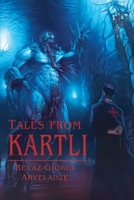 Tales from Kartli 172550345X Book Cover