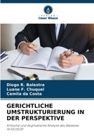 Gerichtliche Umstrukturierung in Der Perspektive (German Edition) 6209754899 Book Cover