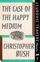 The Case of the Happy Medium 1913054152 Book Cover
