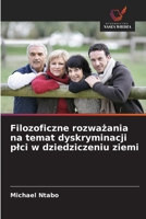 Filozoficzne rozwazania na temat dyskryminacji plci w dziedziczeniu ziemi (Polish Edition) 6208868122 Book Cover