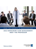 2022 Endocrine Case Management: Meet the Professor 194355014X Book Cover
