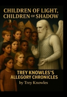 Children of Light, Children of Shadow B0H1QTCC6T Book Cover