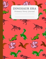 Dinosaur Era Primary Story Journal: Composition Notebook With Dotted Midline And Picture Space For Grades K-2: Skeletal Tyrannosausur 1708658440 Book Cover