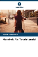 Mumbai: Als Touristenziel (German Edition) 6208238463 Book Cover