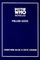 Fallen Gods (Doctor Who Novellas) 1903889200 Book Cover